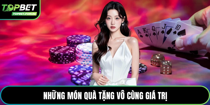 Những món quà tặng vô cùng giá trị