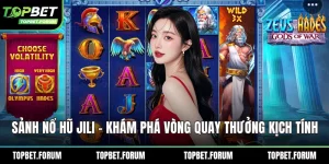 Sảnh nổ hũ Jili