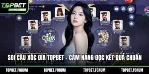 Soi cầu xóc đĩa Topbet